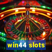 win44 slots
